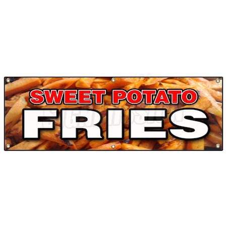 Signmission SWEET POTATO FRIES BANNER SIGN fresh hot crispy delicious french frys chips B-72 Sweet Potato Fries